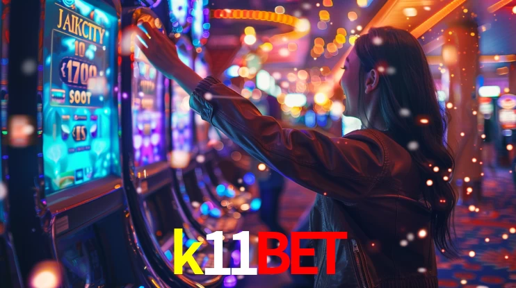 Sinta a adrenalina dos jogos de cassino com k11bet